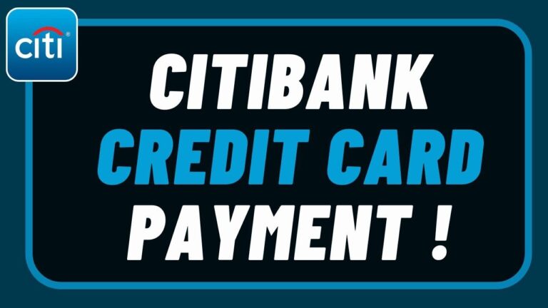 Citi Bank Credit Card Payment Guide